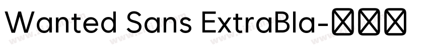 Wanted Sans ExtraBla字体转换
